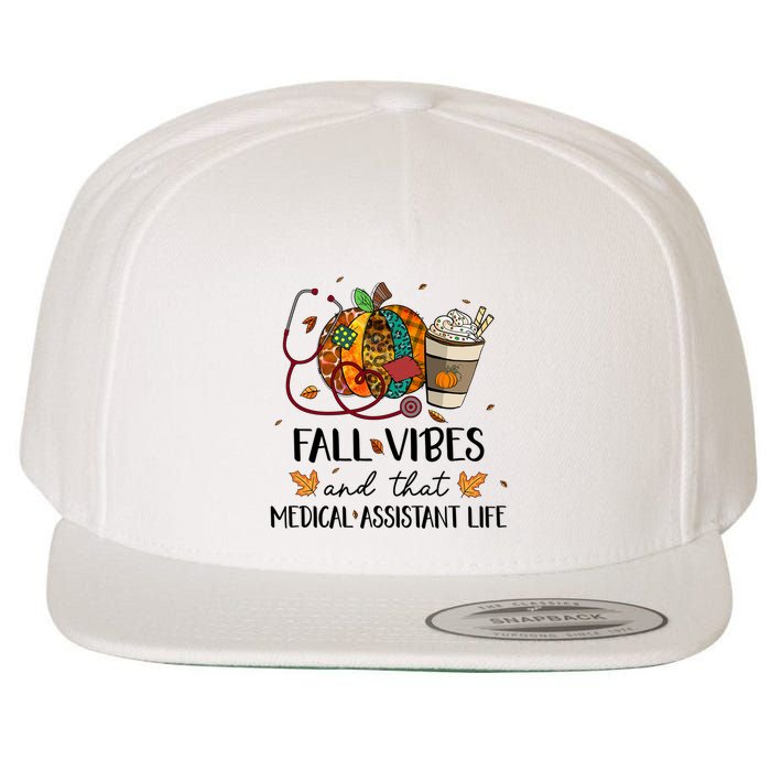 Leopard Pumpkin Fall Vibes And That Medical Assistant Life Gift Wool Snapback Cap
