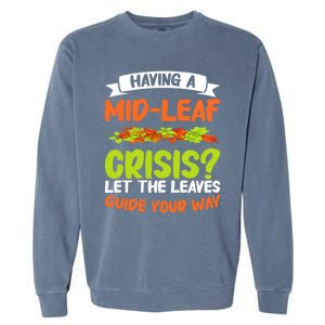 Leaf Peeping Fall Foliage Autumn Leaves Garment-Dyed Sweatshirt