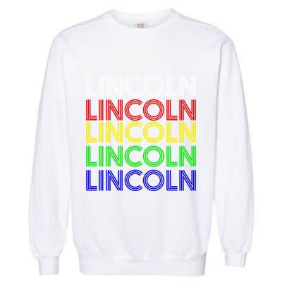 Lincoln Personalized First Name Retro Vintage Style Cool Gift Garment-Dyed Sweatshirt
