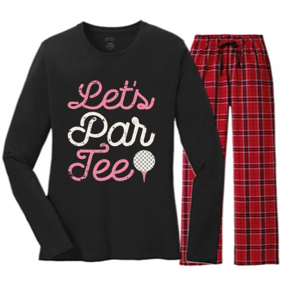 Lets Par Funny Golf Golfer Party Team Women's Long Sleeve Flannel Pajama Set 