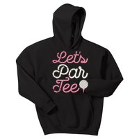 Lets Par Funny Golf Golfer Party Team Kids Hoodie