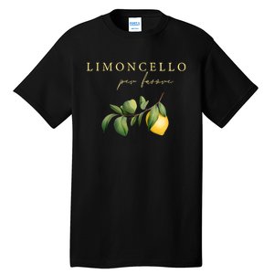 Limoncello Per Favore Tall T-Shirt