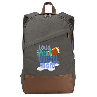 Loud Proud Football Mom Cute Gift Cotton Canvas Backpack