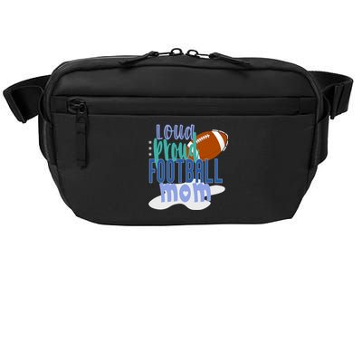 Loud Proud Football Mom Cute Gift Crossbody Pack