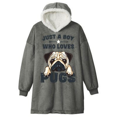 Love Pugs Funny Cute Pug Lover Saying For Boy Hooded Wearable Blanket