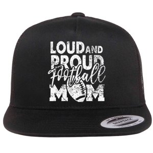 Loud & Proud Football Mom Biggest Fan Football Game Day Flat Bill Trucker Hat