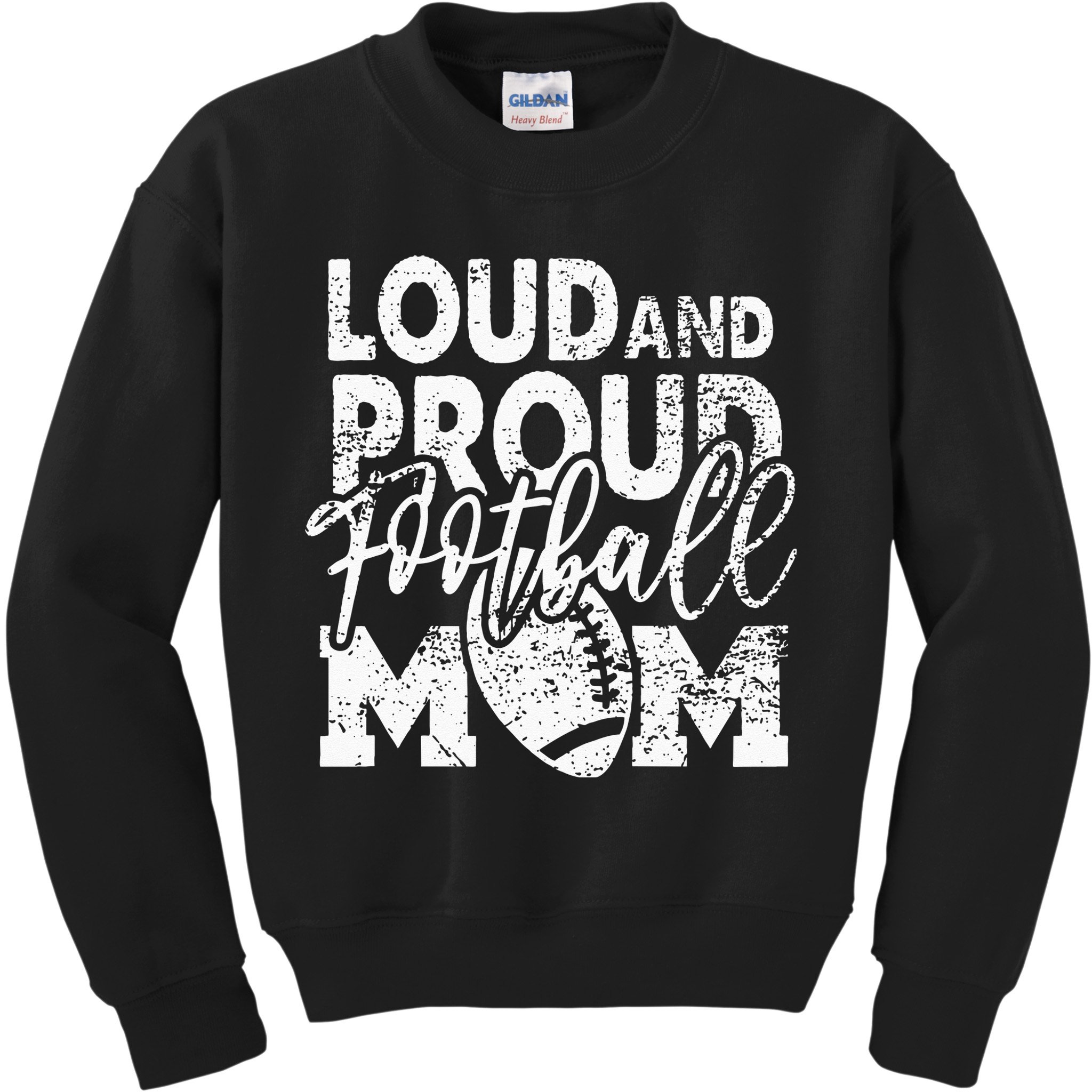 Loud & Proud Football Mom Biggest Fan Football Game Day Kids Sweatshirt