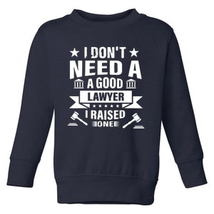 Lawyer Parents Father Mother Law School Graduation Graduate Toddler Sweatshirt