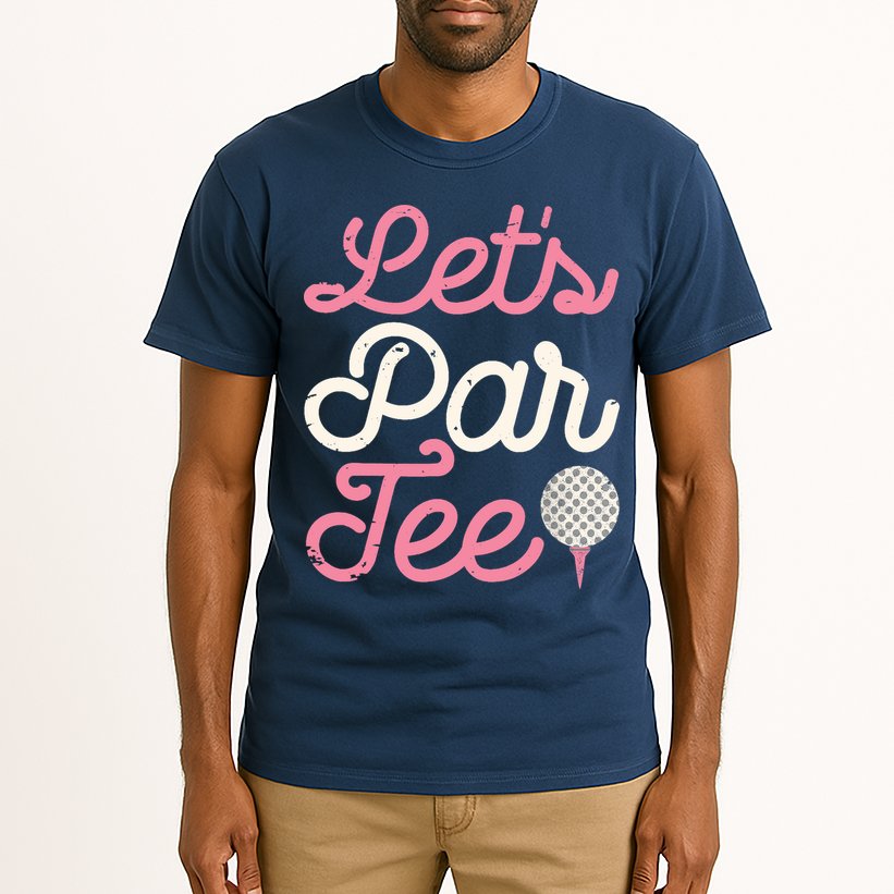Lets Par Funny Golf Golfer Girl Women Party Team Gift Tall T-Shirt