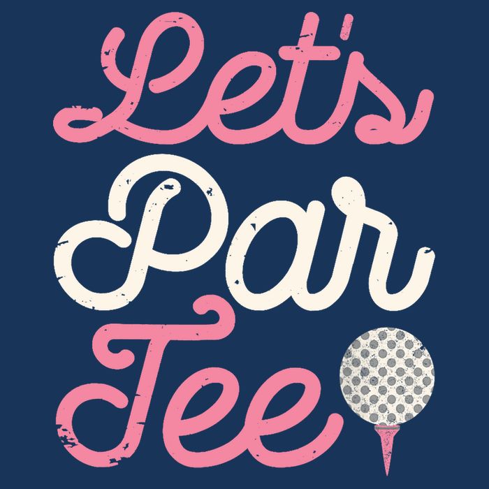 Lets Par Funny Golf Golfer Girl Women Party Team Gift Baby Bodysuit