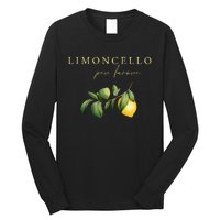 Limoncello Per Favore Long Sleeve Shirt