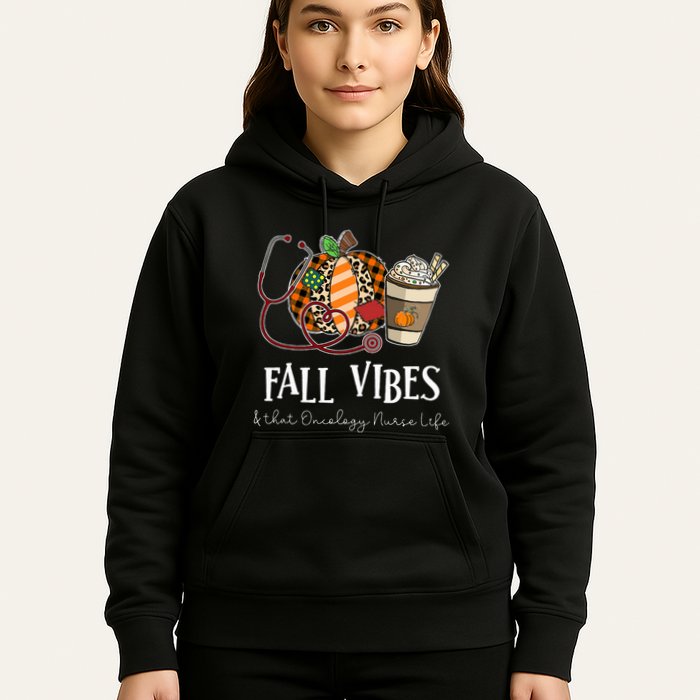 Leopard Pumpkin Fall Vibes And That Oncology Nurse Life Hoodie