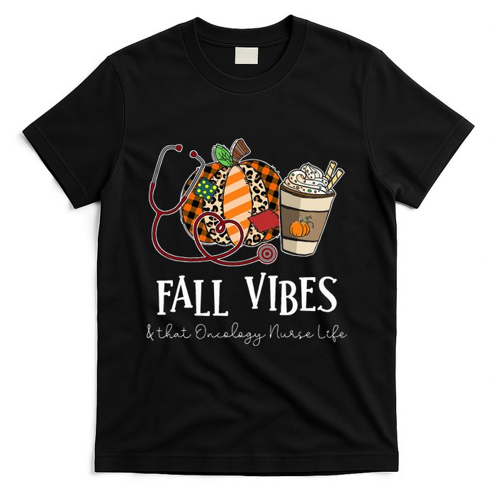 Leopard Pumpkin Fall Vibes And That Oncology Nurse Life T-Shirt