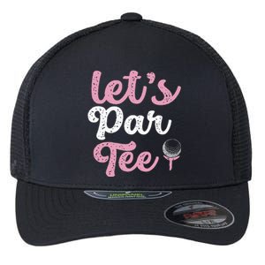 LetS Par Funny Golf Pun Golfing Quote Party Golf Ball Flexfit Unipanel Trucker Cap