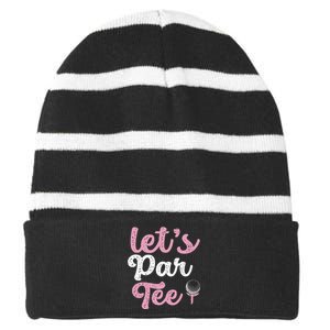 LetS Par Funny Golf Pun Golfing Quote Party Golf Ball Striped Beanie with Solid Band