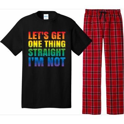 Lgbtq+ Pride Gift Get One Thing Straight IM Not Gift Pajama Set