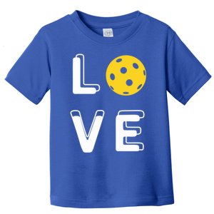 Love Pickleball (Gift) Toddler T-Shirt