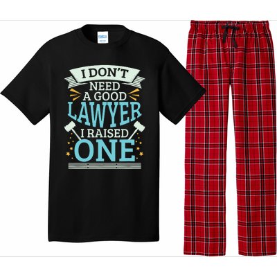 Lawyer Parents Gifts I Dont Need A Good Lawyer Pajama Set