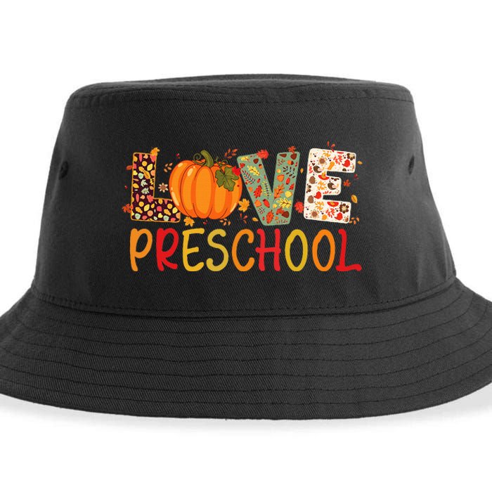 Love Preschool Happy Fall Thanksgiving Women Teacher Sustainable Bucket Hat