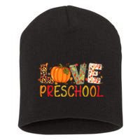 Love Preschool Happy Fall Thanksgiving Women Teacher Short Acrylic Beanie