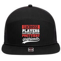 Lacrosse players have the prettiest girlfriends 7 Panel Mesh Trucker Snapback Hat