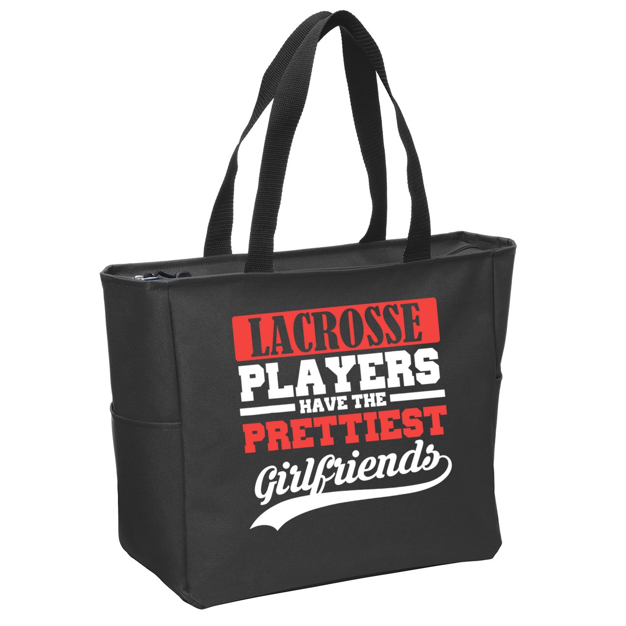 Lacrosse players have the prettiest girlfriends Zip Tote Bag