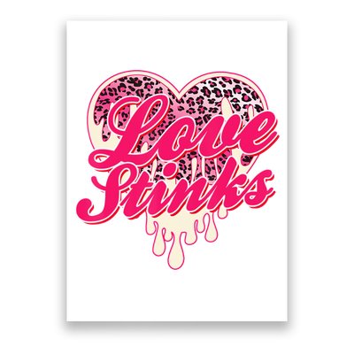Leopard Pink Heart Love Stink Funny Anti Valentine Poster