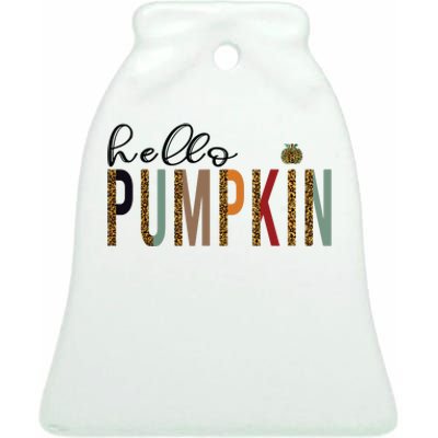 Leopard Pumpkin Hello Pumpkin Graphic Fall Halloween Costume Ceramic Bell Ornament