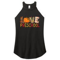 Love Preschool Happy Fall Thanksgiving Teacher Women's Perfect Tri Rocker Tank