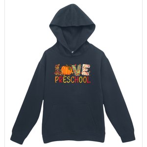 Love Preschool Happy Fall Thanksgiving Teacher Urban Pullover Hoodie