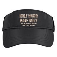 Leopard Print Half Hood Half That Means Pray With Me Dont Play With Me Adult Drive Performance Visor