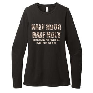 Leopard Print Half Hood Half That Means Pray With Me Dont Play With Me Womens CVC Long Sleeve Shirt