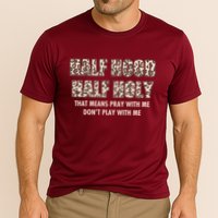 Leopard Print Half Hood Half That Means Pray With Me Dont Play With Me Performance Shirt