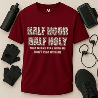 Leopard Print Half Hood Half That Means Pray With Me Dont Play With Me Performance Shirt