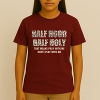 Leopard Print Half Hood Half That Means Pray With Me Dont Play With Me T-Shirt