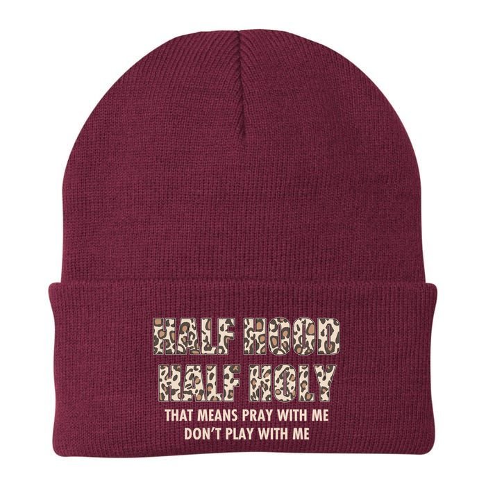 Leopard Print Half Hood Half That Means Pray With Me Dont Play With Me Beanie
