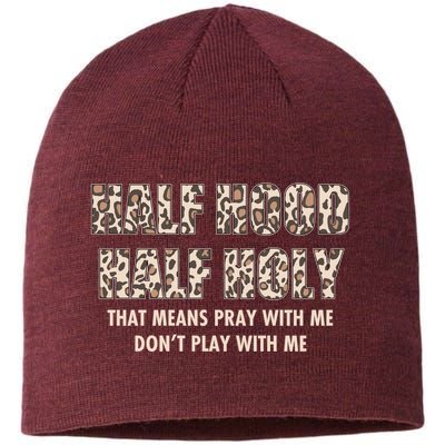 Leopard Print Half Hood Half That Means Pray With Me Dont Play With Me Sustainable Beanie