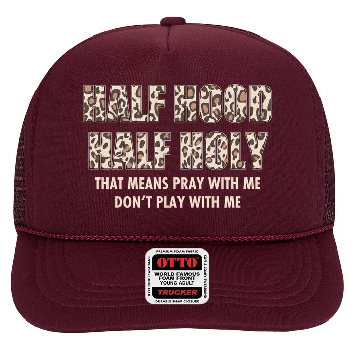Leopard Print Half Hood Half That Means Pray With Me Dont Play With Me Hat