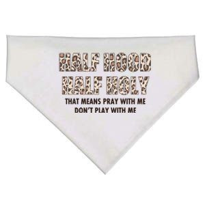 Leopard Print Half Hood Half That Means Pray With Me Dont Play With Me USA-Made Doggie Bandana