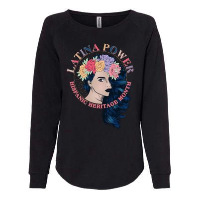 Latina Power Hispanic Heritage Month Womens California Wash Sweatshirt