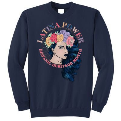 Latina Power Hispanic Heritage Month Tall Sweatshirt