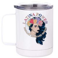 Latina Power Hispanic Heritage Month 12 oz Stainless Steel Tumbler Cup