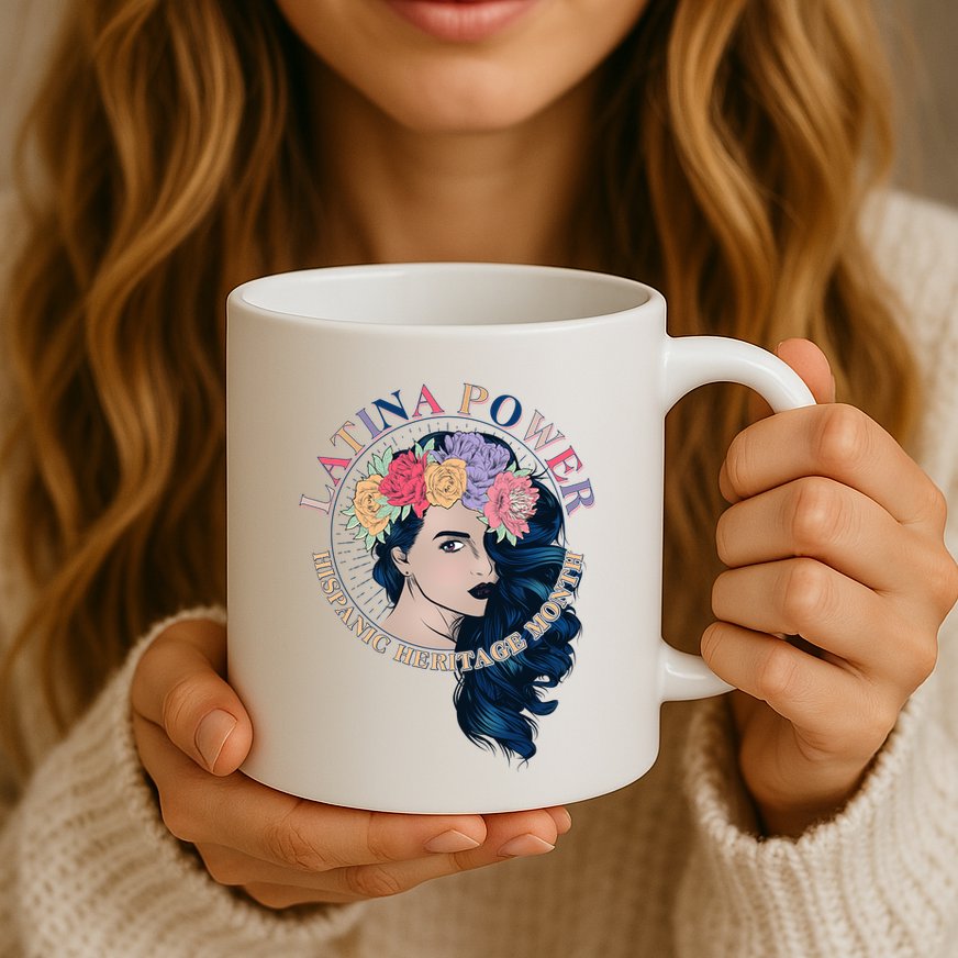 Latina Power Hispanic Heritage Month Mug