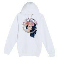 Latina Power Hispanic Heritage Month Premium Pullover Hoodie