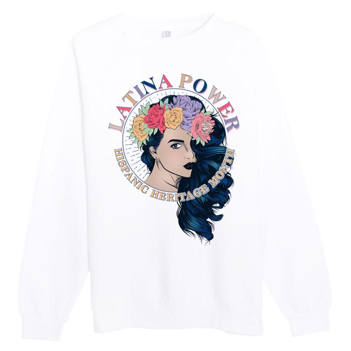 Latina Power Hispanic Heritage Month Premium Crewneck Sweatshirt