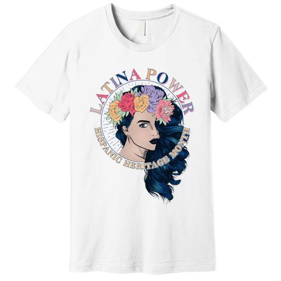 Latina Power Hispanic Heritage Month Premium T-Shirt