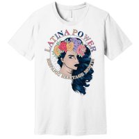 Latina Power Hispanic Heritage Month Premium T-Shirt