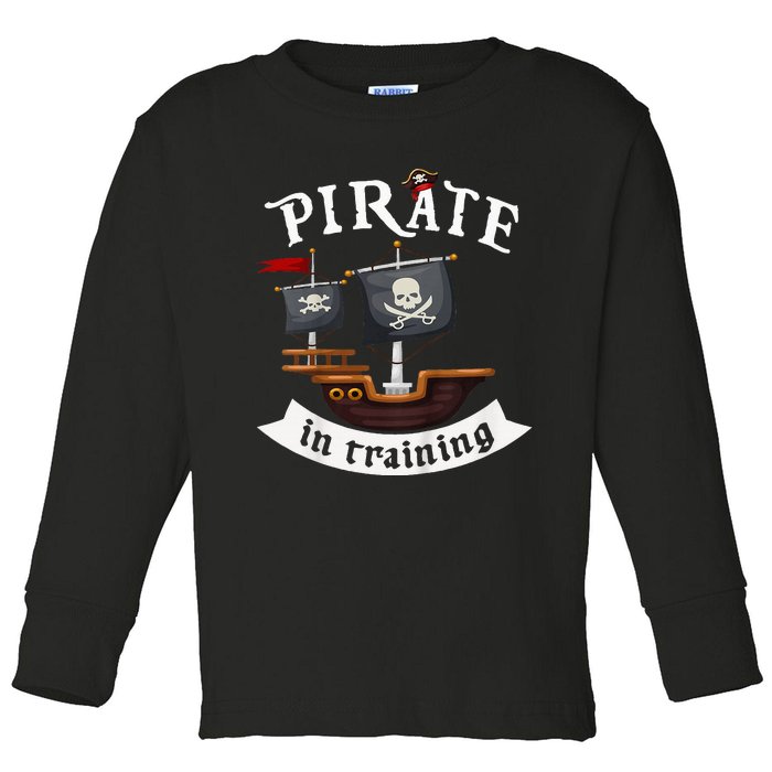 Little Pirate In Training Boy Funny Pirate Toddler Long Sleeve Shirt