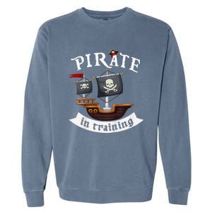 Little Pirate In Training Boy Funny Pirate Garment-Dyed Sweatshirt