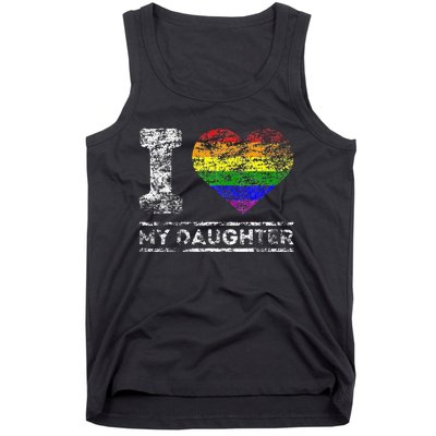 LGBT Pride I Love My Daughter Rainbow Support Family Lover Tank Top